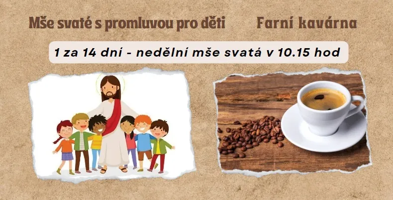 Mše svatá s promluvou pro děti, farní kavárna